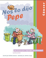 'Nos lo dijo Pepe': cuento infantil para los hijos de padres con cáncer