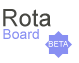 Rota Board