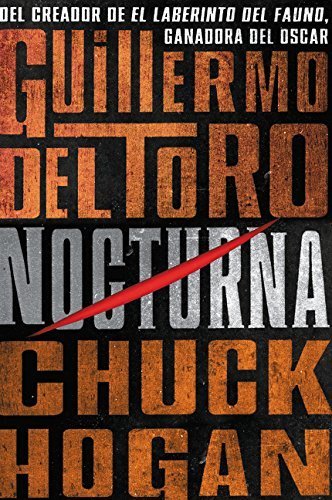 Nocturna (La Trilogia de La Nocturna) (Spanish Edition) by Guillermo Del Toro (2009-06-02)