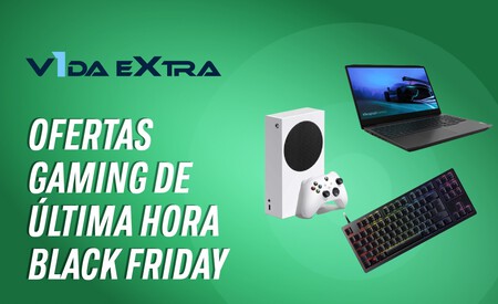 Las 26 mejores ofertas gaming de última hora del Black Friday 2021: portátiles, consolas, periféricos y mucho más