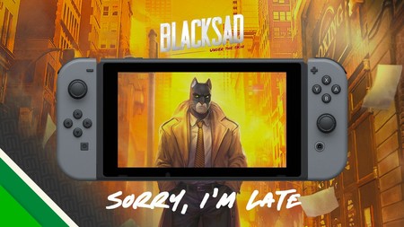Blacksad: Under the Skin se retrasa un poco más, solo en Nintendo Switch, y llegará a finales de 2019