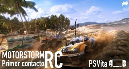'MotorStorm RC' para PS Vita. Primer contacto