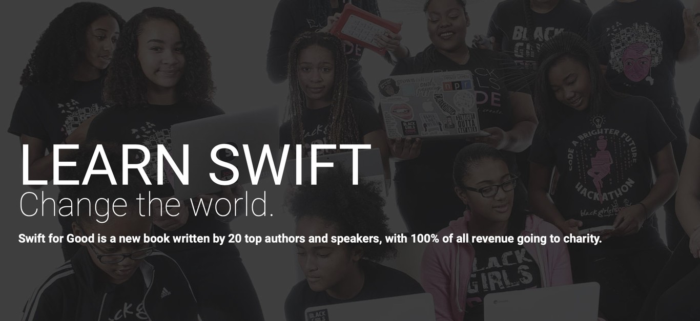 "Swift for Good", 20 autores y conferenciantes de primer nivel, escriben un libro de Swift para una necesaria...
