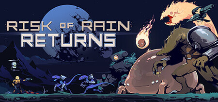 Risk of Rain Returns (Hopoo Games)