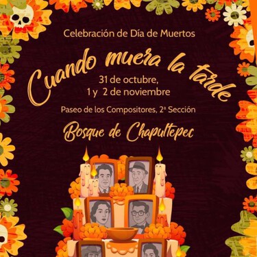 Qué hacer gratis en el Bosque de Chapultepec del 31 de octubre al 2 de noviembre por Día de Muertos