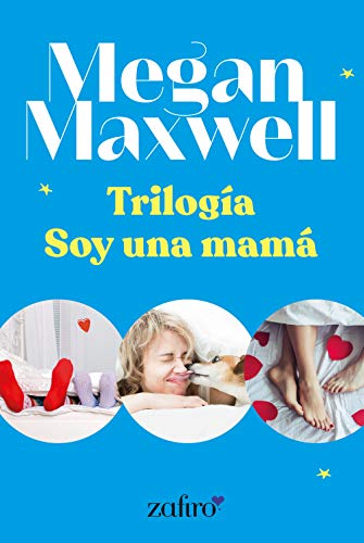 Trilogía Soy una mamá (Serie Casualidades)
