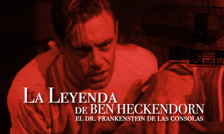 La leyenda de Ben Heckendorn, el Dr. Frankenstein de las consolas