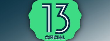 Android 13 ya es oficial: principales novedades y cómo actualizar ya
