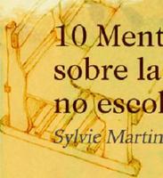 "10 mentiras sobre la no escolarización", nuevo libro sobre la educación en el hogar
