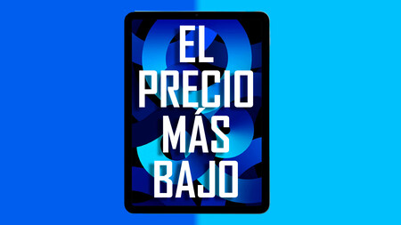 El precio más bajo hasta la fecha para el iPad Air 2022 con el Apple M1 derrochando potencia y listo para aguantar muchos años