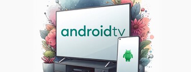 Después de cinco años usando Android TV, estas son las tres apps que siempre instalo nada más configurarlo