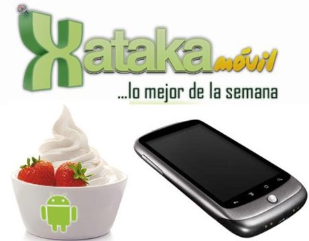 Lo mejor de la semana en Xataka Móvil: Froyo y Nexus