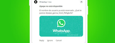 Reservar tu nombre en WhatsApp será tan difícil que tendrás que pelear por él: así podrás conseguirlo