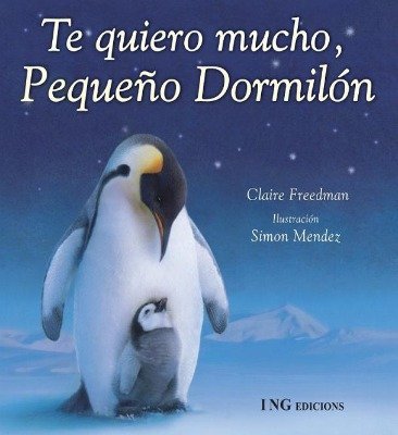 "Te quiero mucho, pequeño dormilón", un cuento para dormir