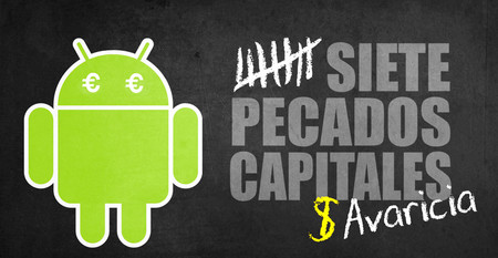 Los siete pecados capitales en Android: Avaricia