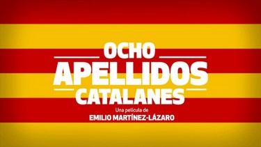 8 apellidos catalanes, la película que llega en el mejor de los momentos