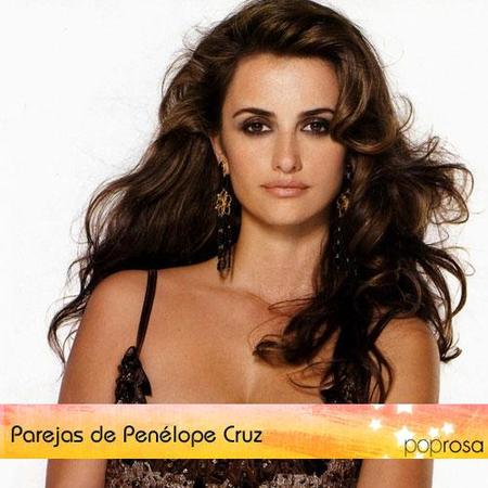 Parejas de Poprosa: Penélope Cruz