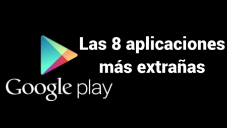 Las ocho aplicaciones más increíblemente extrañas de Google Play