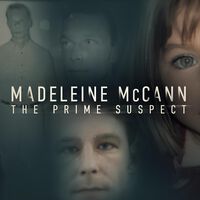 A 18 años de su desaparición, una docuserie vuelve a poner el caso de Madeleine McCann en la primera plana 