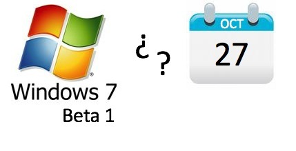 Windows 7 beta 1 en octubre