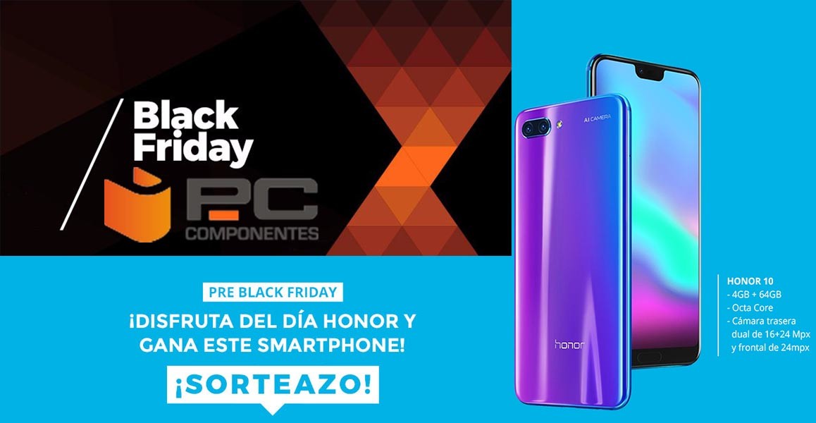 Día Honor en el Pre Black Friday de PcComponentes: hoy puedes comprar un Honor a mejor precio y participar en el sorteo de un Honor 10