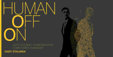 Libros que nos inspiran: 'HumanOffOn' de Andy Stalman