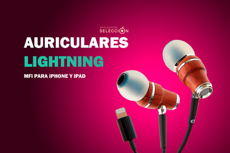 ¿Cansado de cargar tus auriculares? 10 propuestas con cable Lightning y certificado MFi para iPhone o iPad