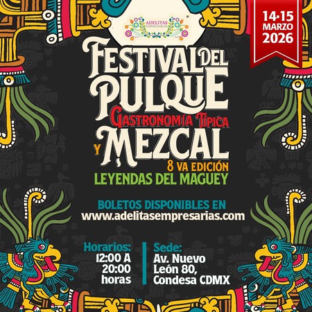 Todo listo para el Festival del Pulque, Gastronomía Típica y Mezcal 2026 en la Condesa