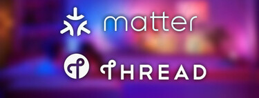 Matter y Thread: por qué serán básicos si quieres montar tu casa conectada