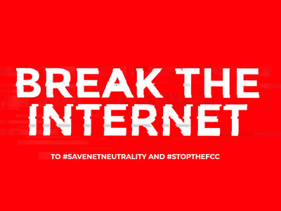 "Break the Internet", la protesta que te muestra cómo sería la red sin neutralidad
