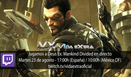 Jugamos en directo a Deus Ex: Mankind Divided a las 17:00h (las 10:00h en Ciudad de México) (finalizado)