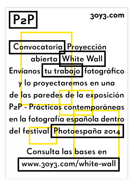 WHITE WALL: PHotoEspaña 2014 permitirá participar a todos los fotógrafos de España