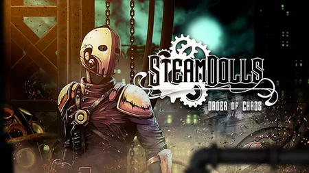 SteamDolls: Order Of Chaos, un metroidvania inspirado en juegos como Hollow Knight y Bloodborne, saldrá en 2021
