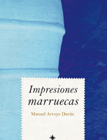 Impresiones marruecas, un libro interesante para el verano