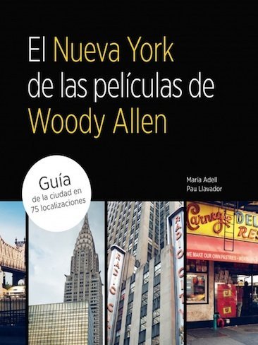 Guía sobre el Nueva York de Woody Allen