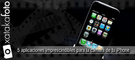 5 aplicaciones imprescindibles para la cámara de tu iPhone
