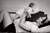 La foto de tu bebé: ser tu mamá es mi mayor alegría