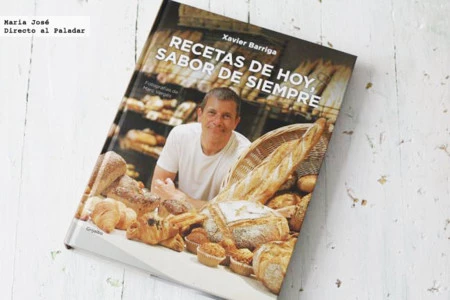 Recetas de hoy, sabor de siempre. Libro de recetas de Xavier Barriga