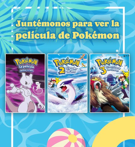 Pokemon Peliculas Maraton Mexico Latinoamerica