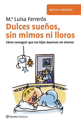 "Dulces sueños, sin mimos ni lloros": el método Ferrerós para que duerman sin lágrimas