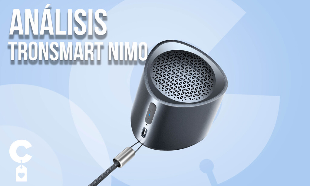 Análisis Tronsmart Nimo: un altavoz  Bluetooth pequeño, pensado para ser el compañero inseparable de tu smartphone 