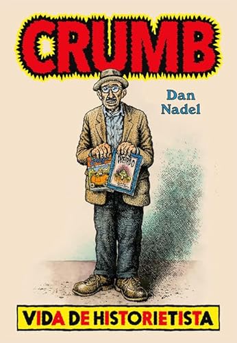 Crumb: Vida de historietista: 35 (Es Pop ensayo)