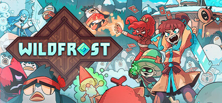 Wildfrost (Deadpan Games)