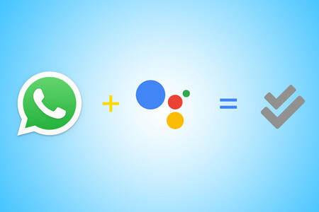La forma más sencilla de leer mensajes de WhatsApp sin que lo sepan: con el Asistente de Google