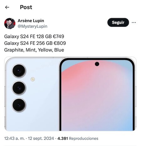 Galaxy S24 FE 128 GB €749. Galaxy S24 FE 256 GB €809. Graphite, Mint, Yellow, Blue
