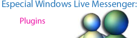 Windows Live Messenger: Plugins
