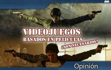 Videojuegos basados en películas, ¿son necesarios?
