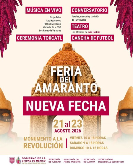 La Feria del Amaranto ya tiene nueva fecha: llegará al Monumento a la Revolución para disfrutar antojitos, ceremonia mexica, mariachi y actividades culturales