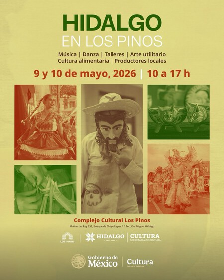 Llega “Hidalgo en Los Pinos” con su música, danza, artesanías y sabores tradicionales de la cocina del Valle del Mezquital
