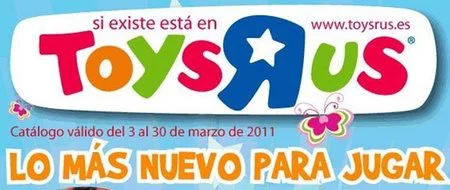 Toys 'R' Us nos trae lo último en juguetes al mejor precio